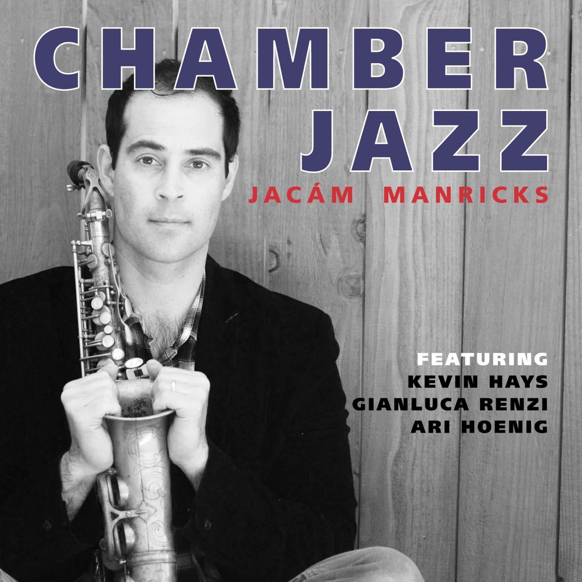 Chamber Jazz by Jacam Manricks album cover