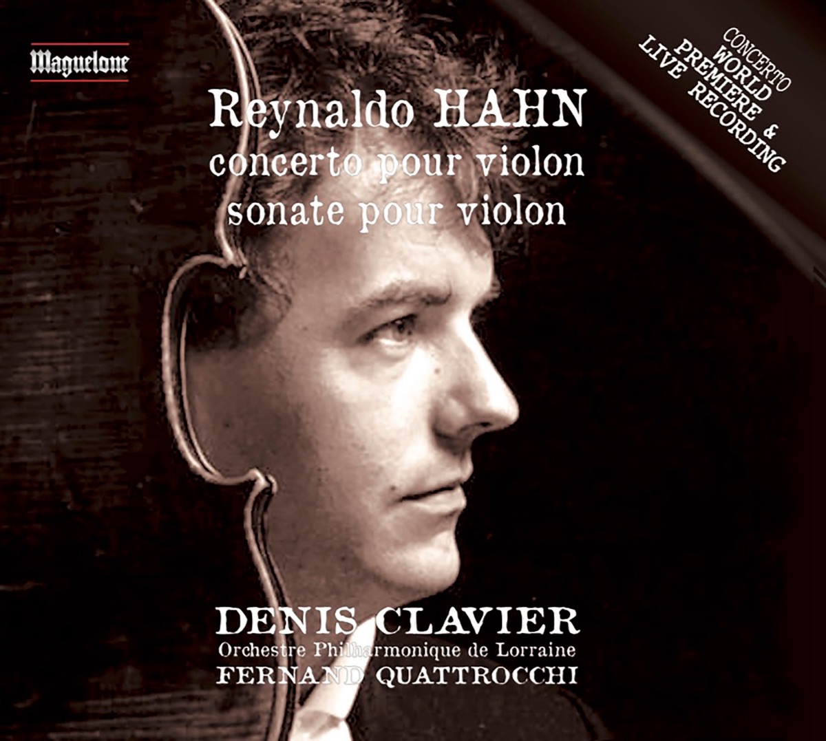 Hahn: Violin Concerto in D Major & Violin Sonata in C Major by Denis Clavier album cover