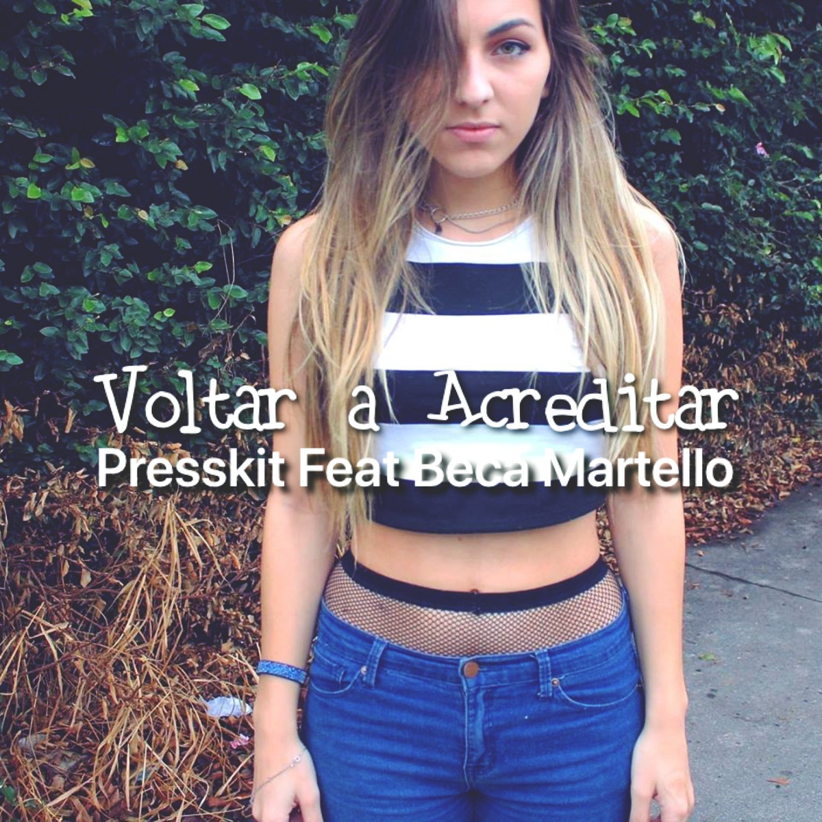Voltar a Acreditar (feat. Beca Martello) - Single by PressKit album cover
