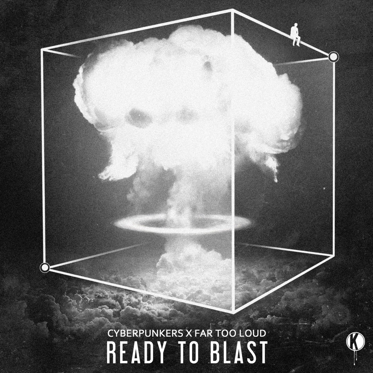 Ready To Blast - Single by Cyberpunkers & Far Too Loud album cover