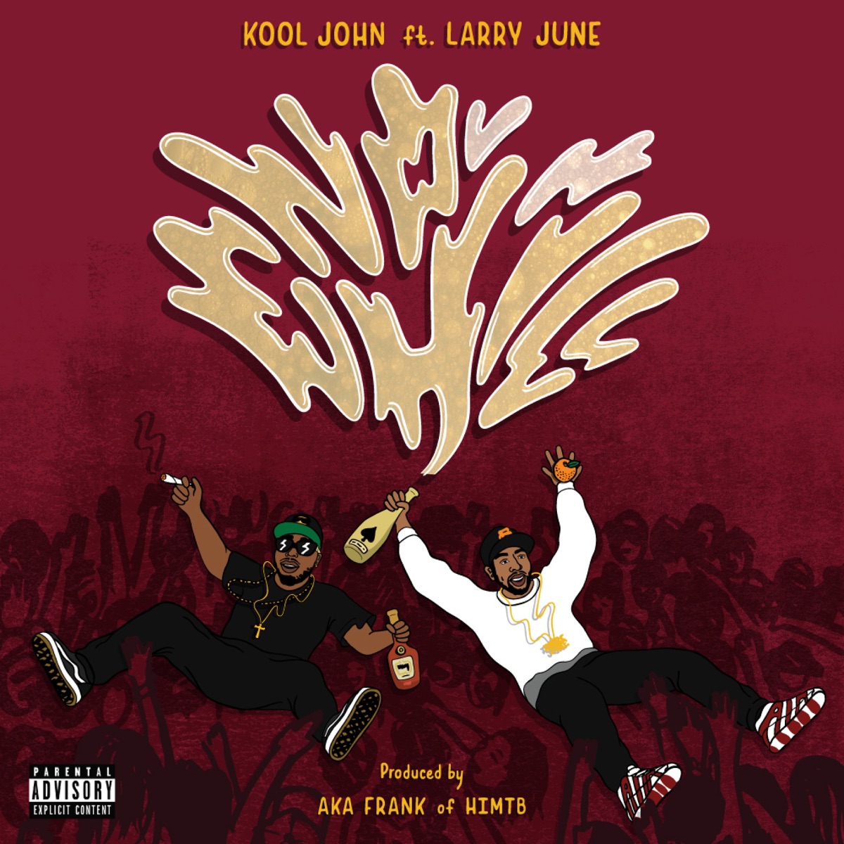 No Chill (feat. Larry June) - Single by Kool John album cover artwork