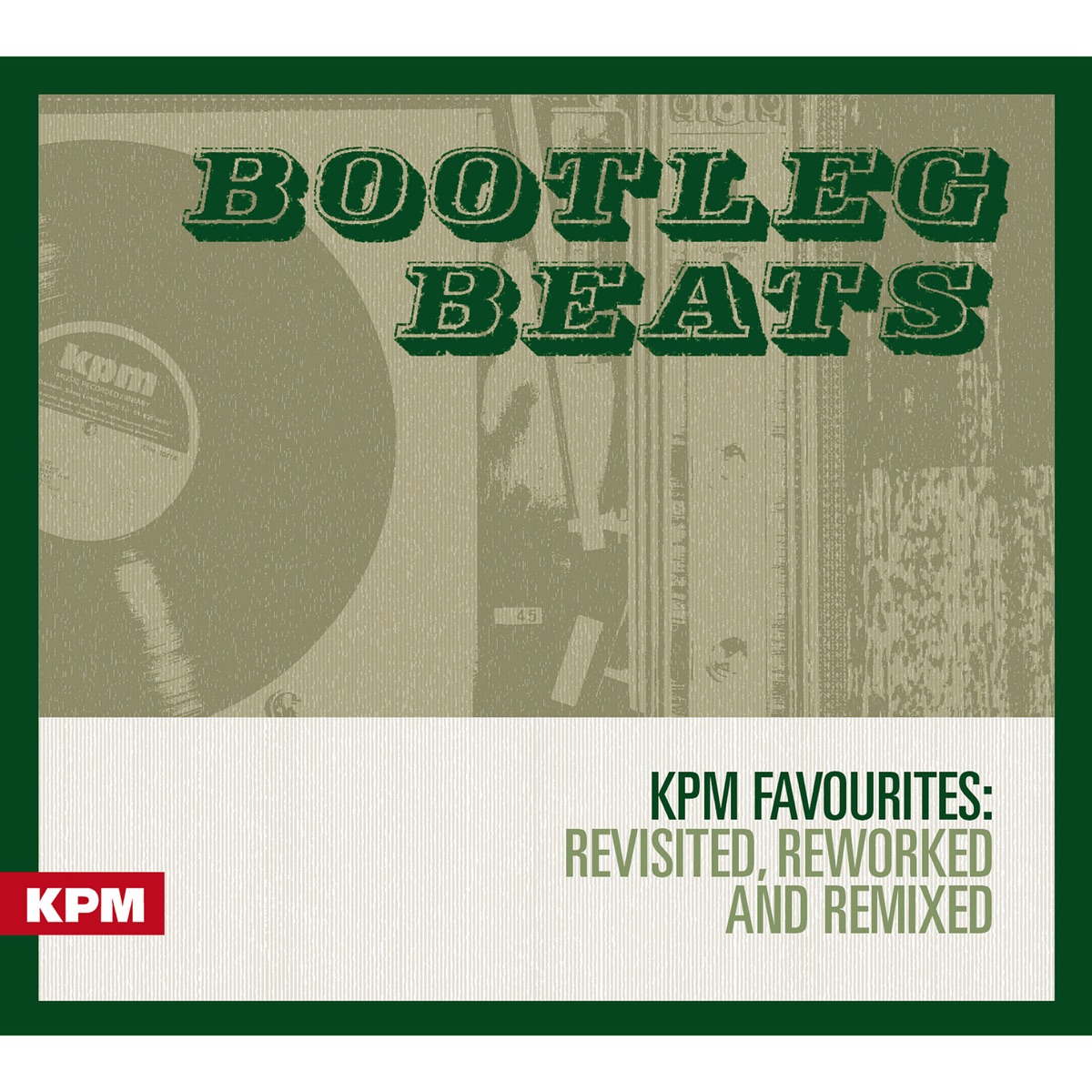 Bootleg Beats by Simon Begg & Keith Mansfield album cover