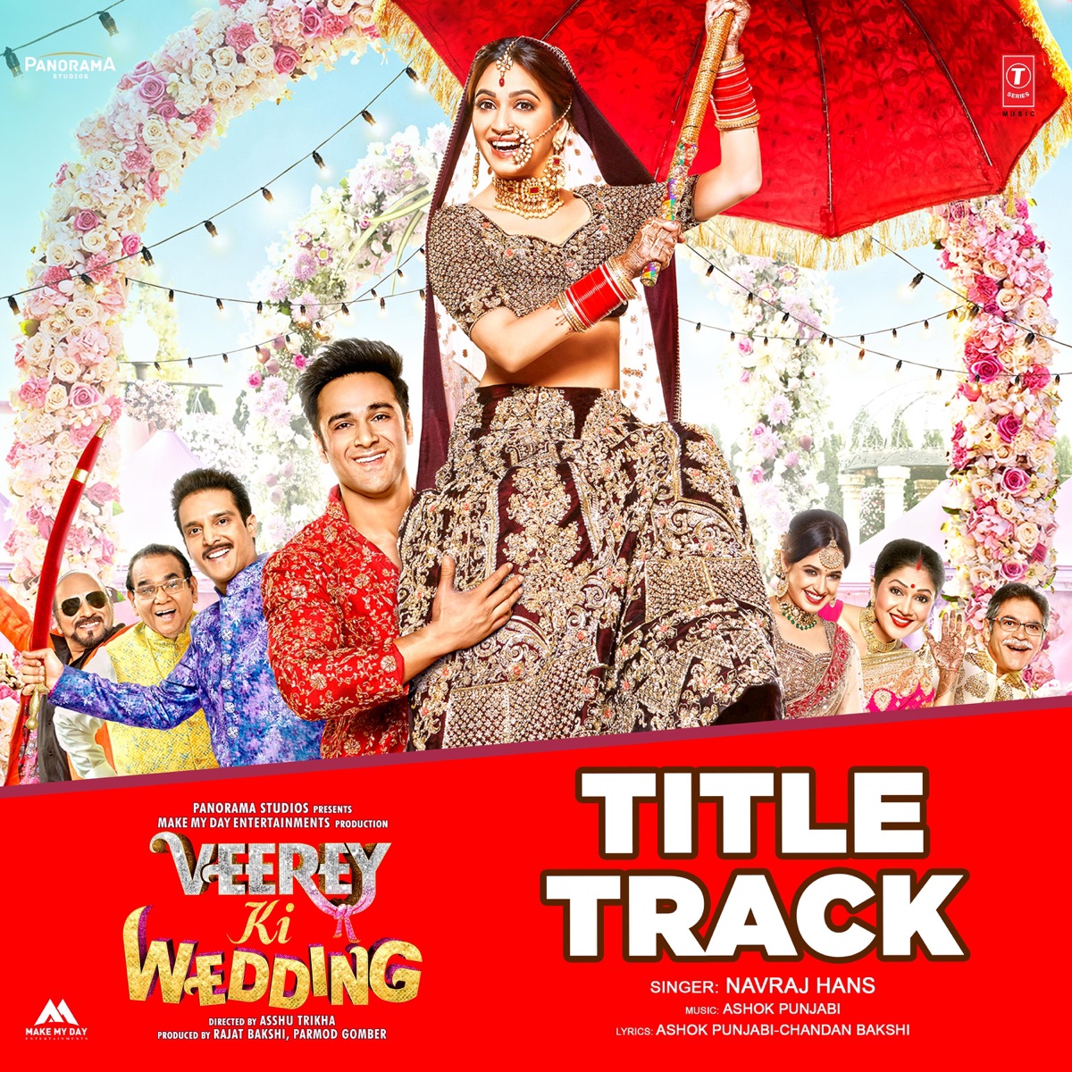 Veerey Ki Wedding (Title Track) [From "Veerey Ki Wedding"] - Single by Navraj Hans & Ashok Punjabi album cover