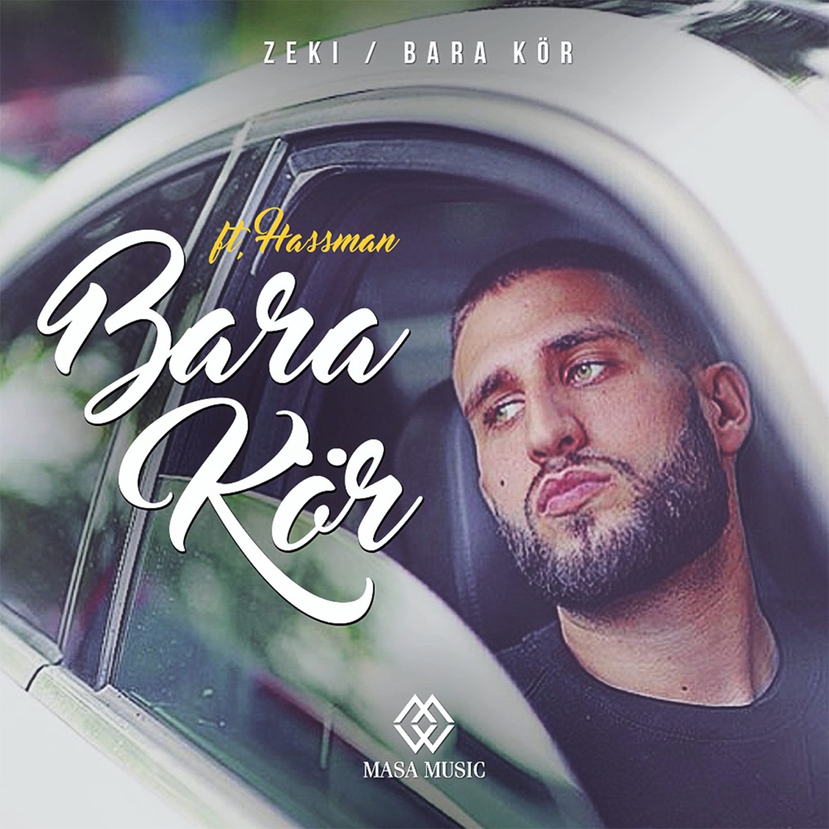 Bara kör (feat. Hassman) - Single by ZEKI album cover
