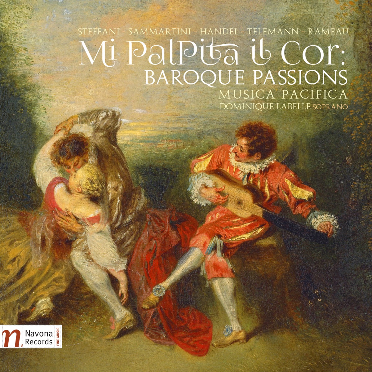 Mi palpita il cor: Baroque Passions by Musica Pacifica & Dominique Labelle album cover