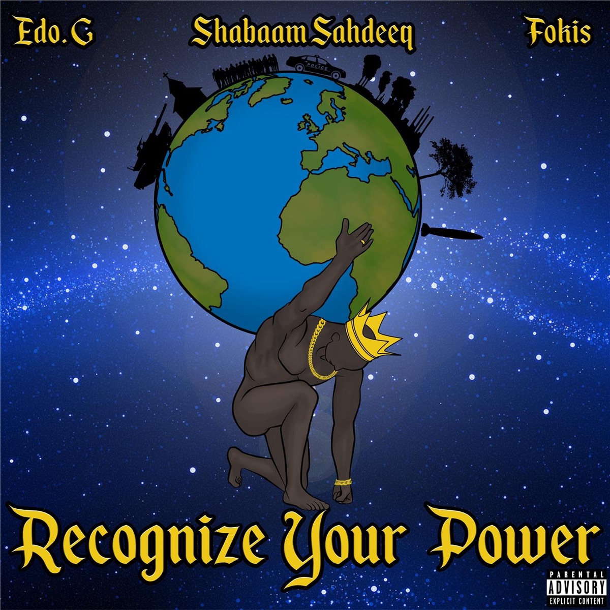 Recognize Your Power by Edo. G, Shabaam Sahdeeq & Fokis album cover