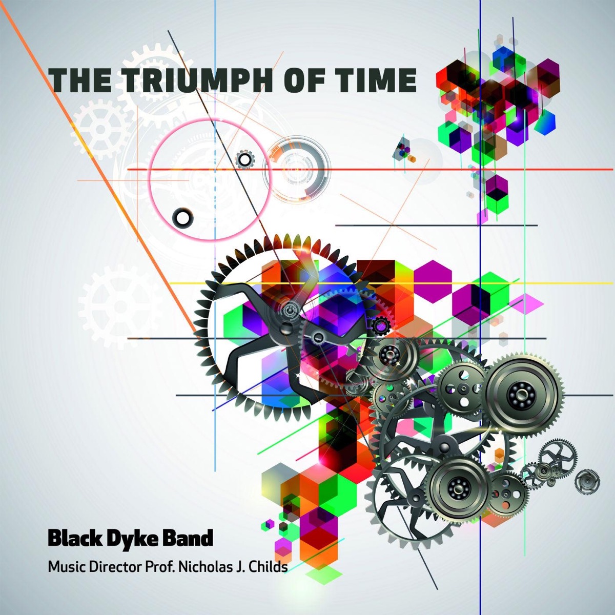 The Triumph of Time by Black Dyke Band & Nicholas J. Childs album cover