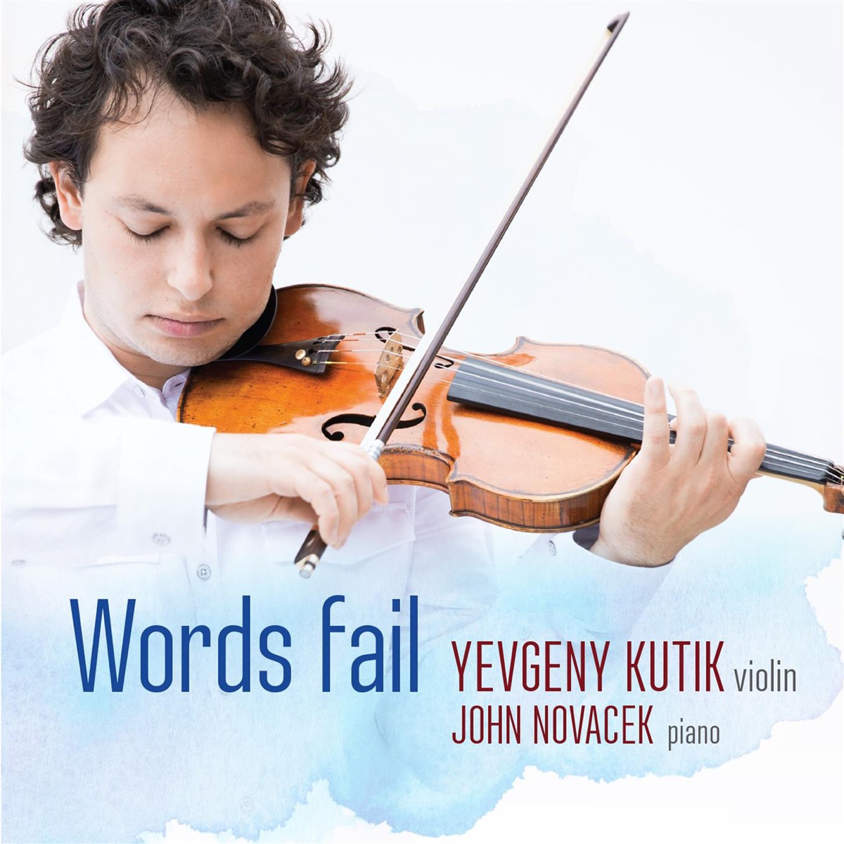 Words Fail by Yevgeny Kutik & John Novacek album cover