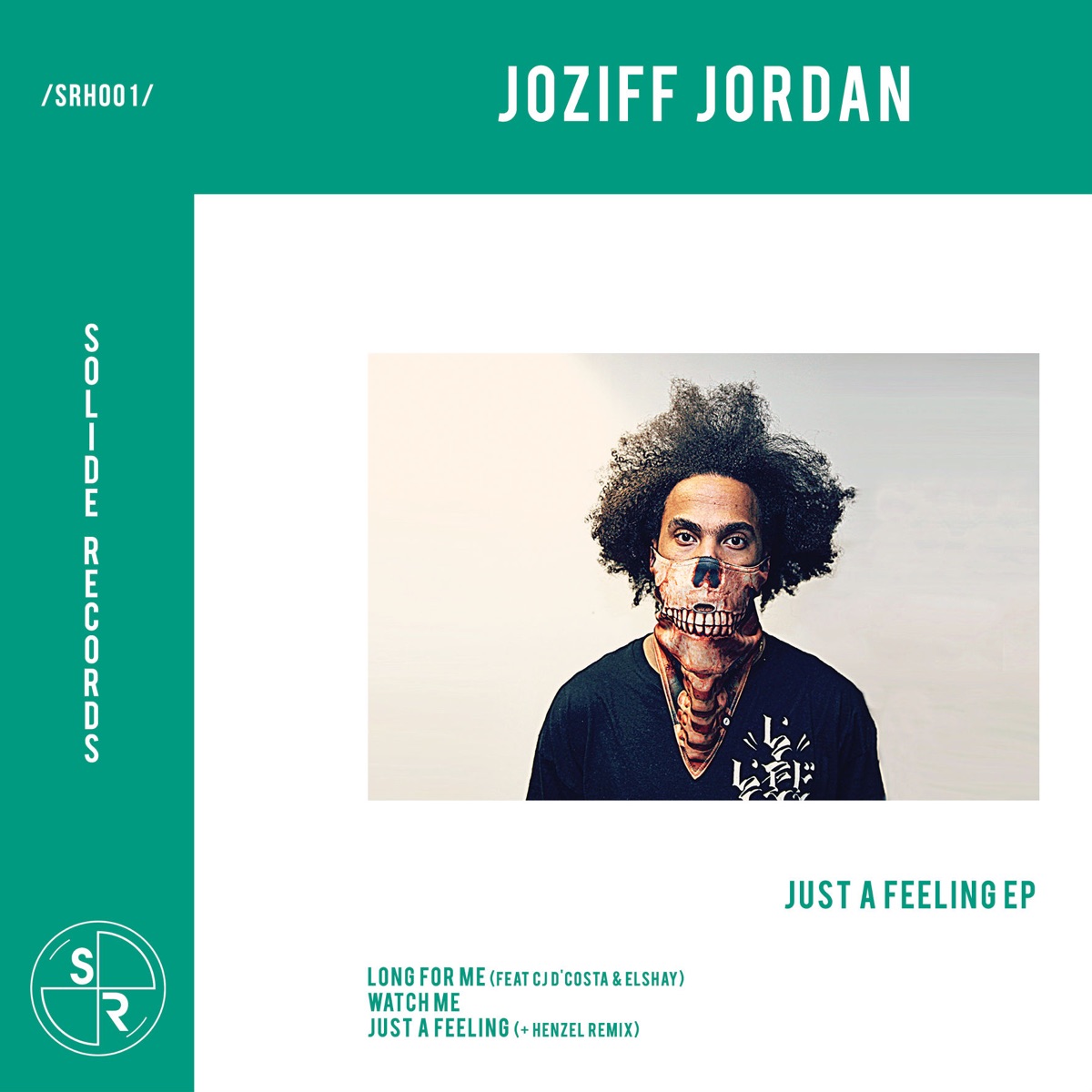 Just a Feeling EP by Joziff Jordan album cover