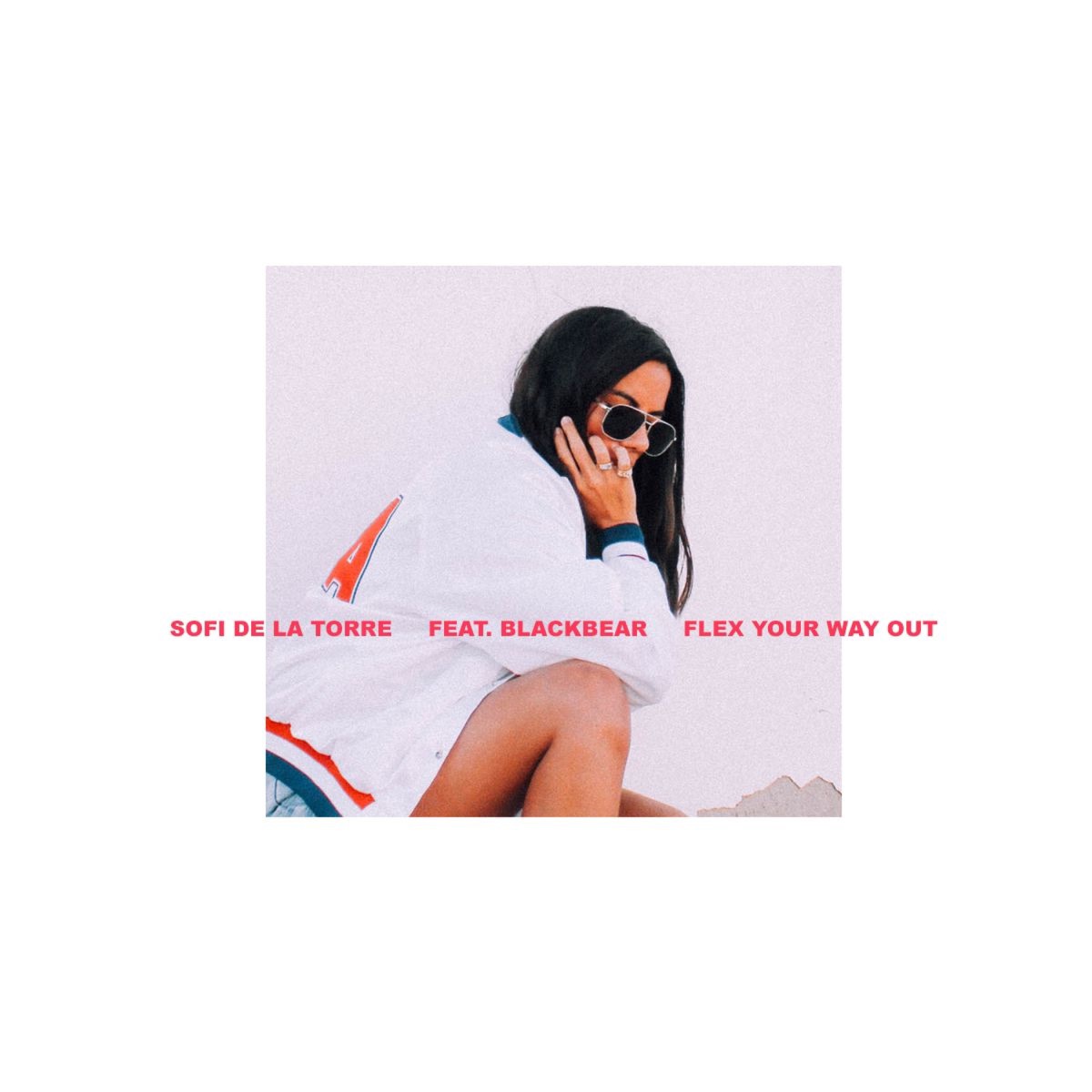 Flex Your Way Out (feat. Blackbear) - Single by Sofi de la Torre album cover