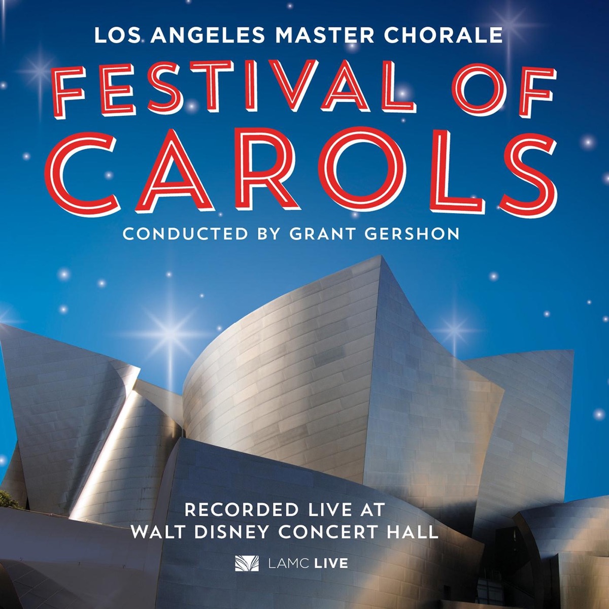 Festival of Carols by Los Angeles Master Chorale & Grant Gershon album cover