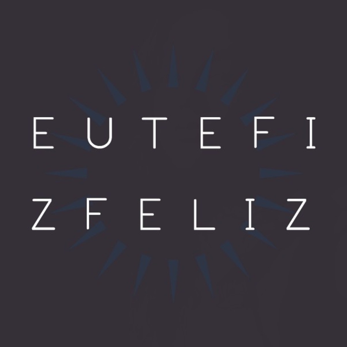 Eu Te Fiz Feliz (Acústico) - Single by N.A album cover