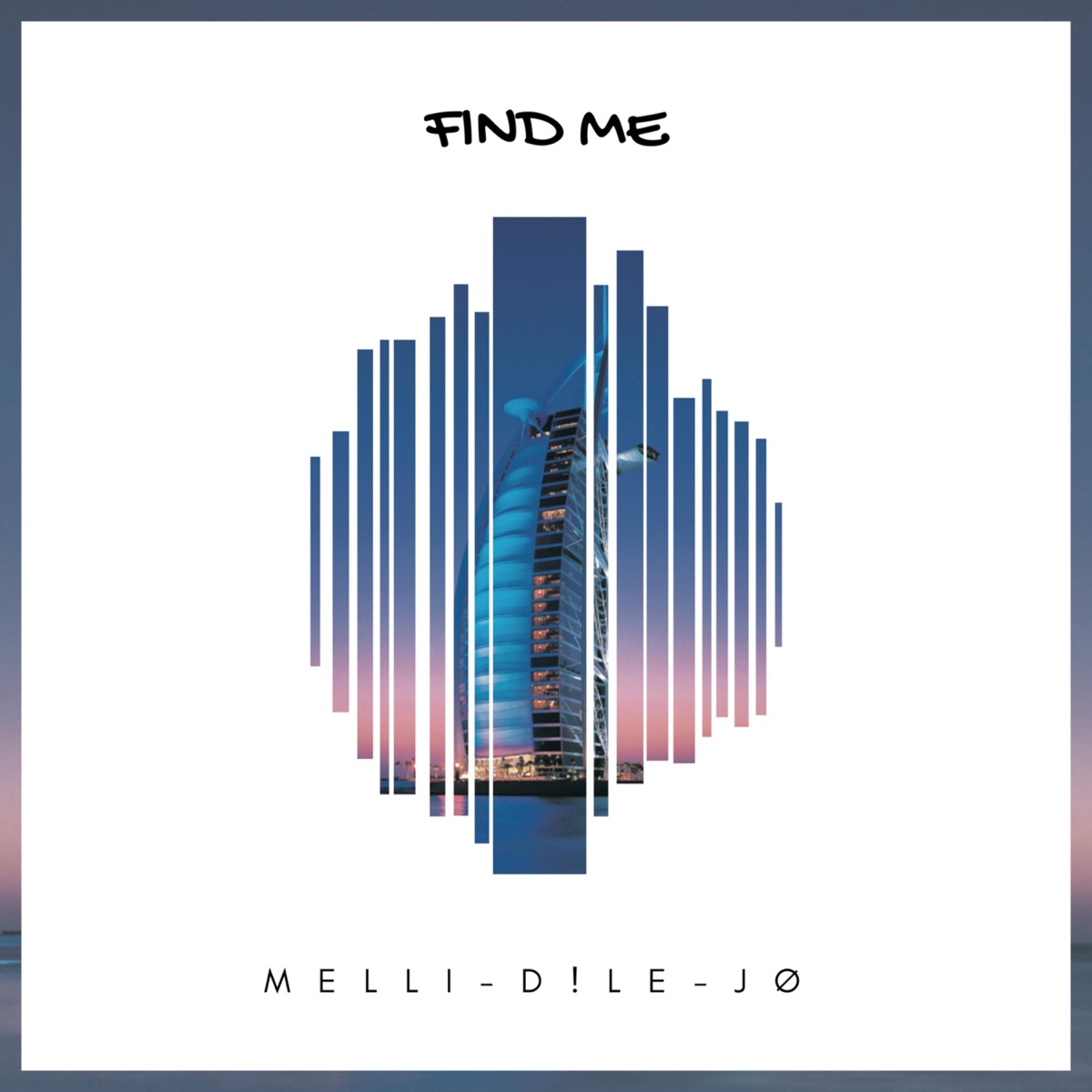Find Me (feat. D!LE & JØ) - Single by Melli album cover