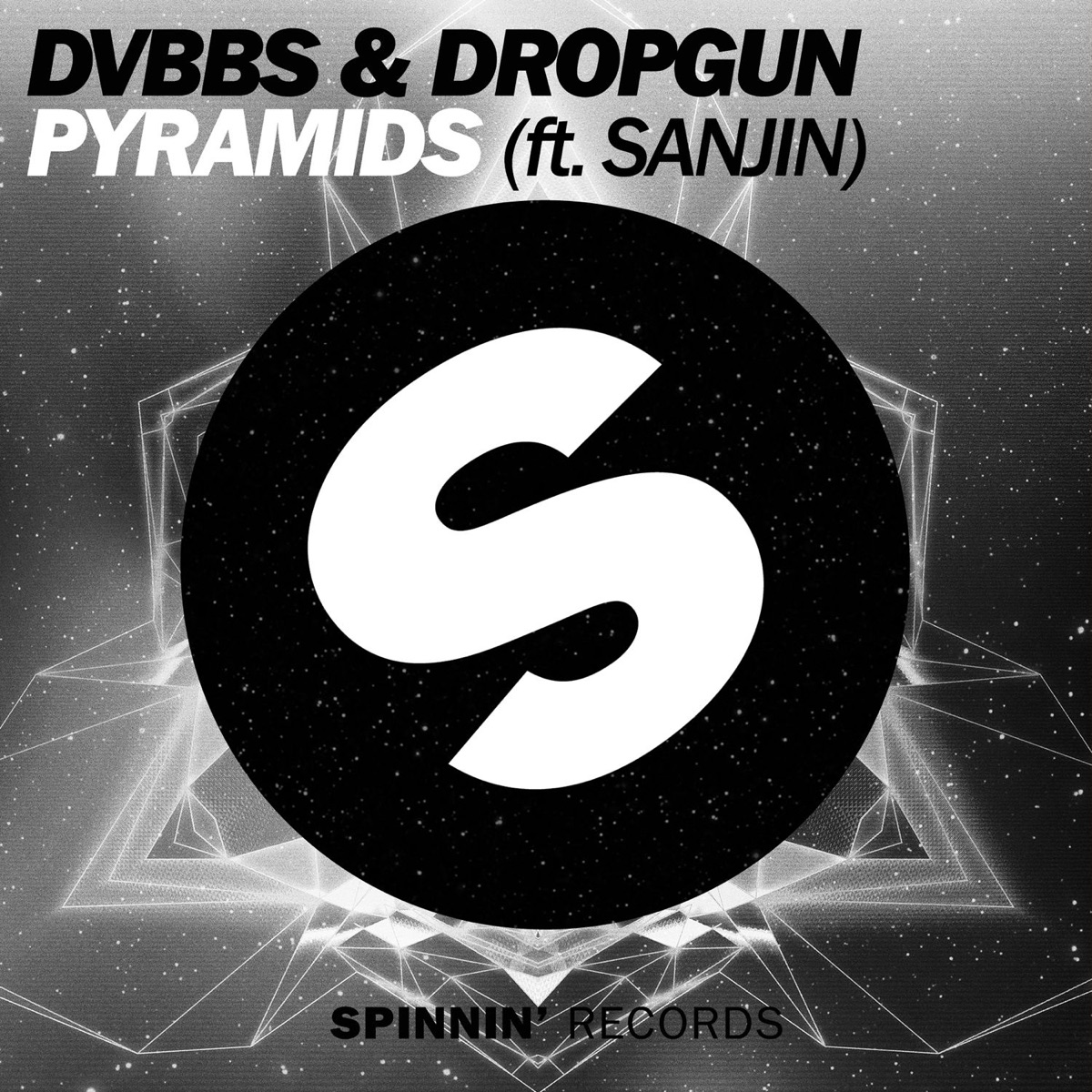 Pyramids (feat. Sanjin) [Radio Mix] - Single by DVBBS & Dropgun album cover