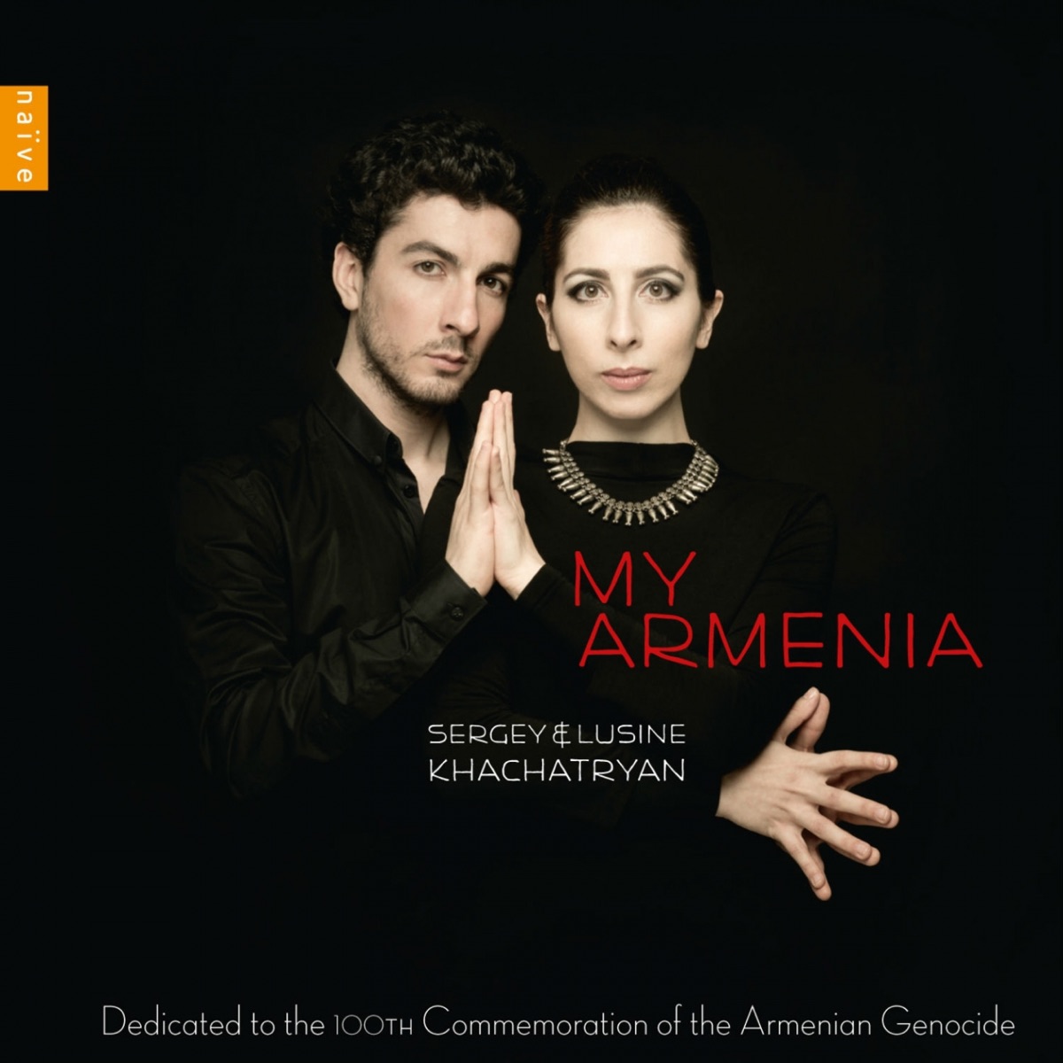 My Armenia by Sergey Khachatryan & Lusine Khachatryan album cover