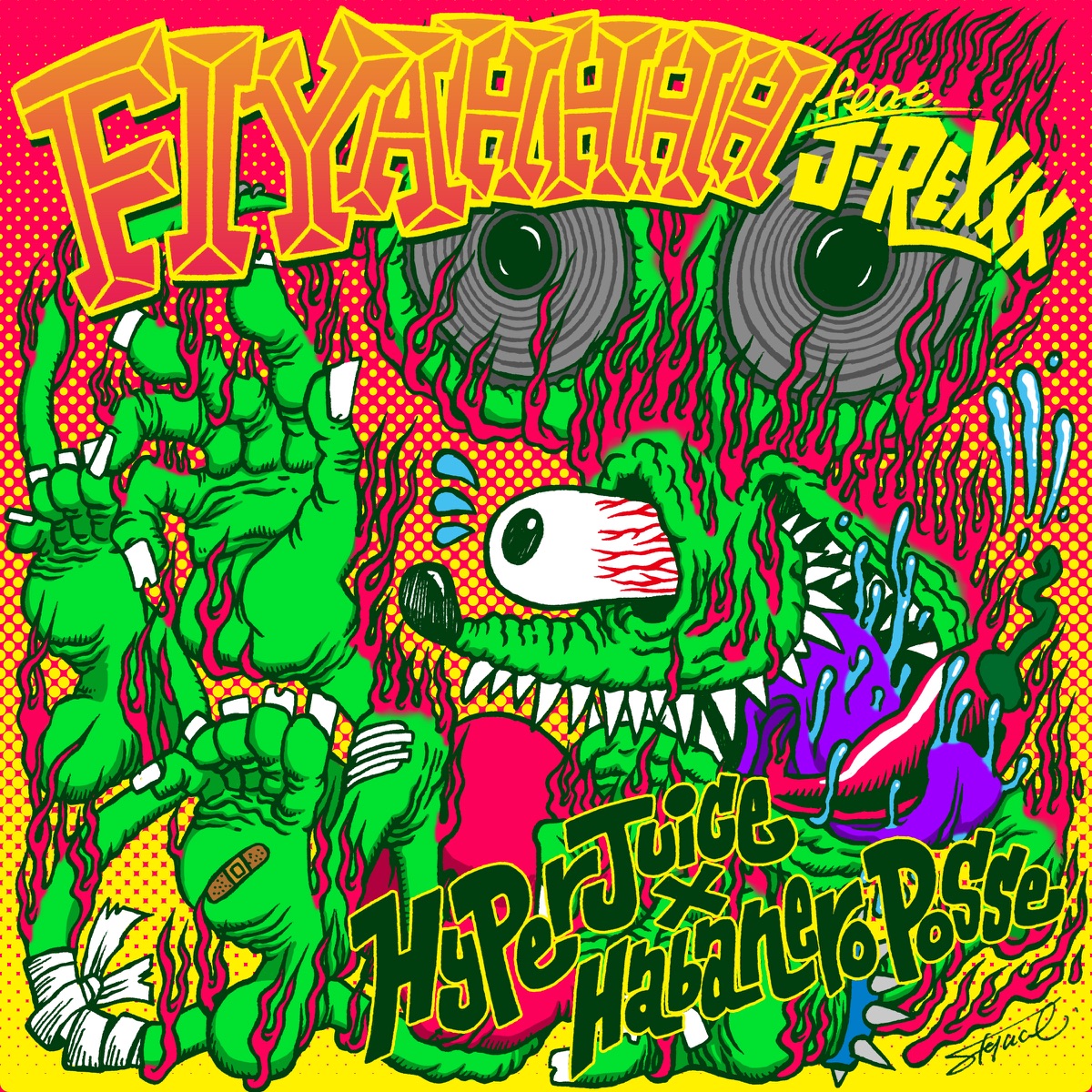 Fiyahhhh (feat. J-REXXX) - Single by HyperJuice×Habanero Posse album cover