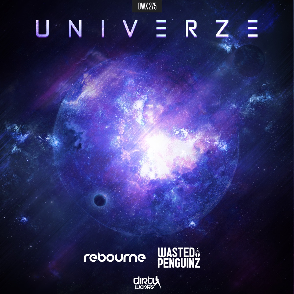 Univerze - Single by Rebourne & Wasted Penguinz album cover