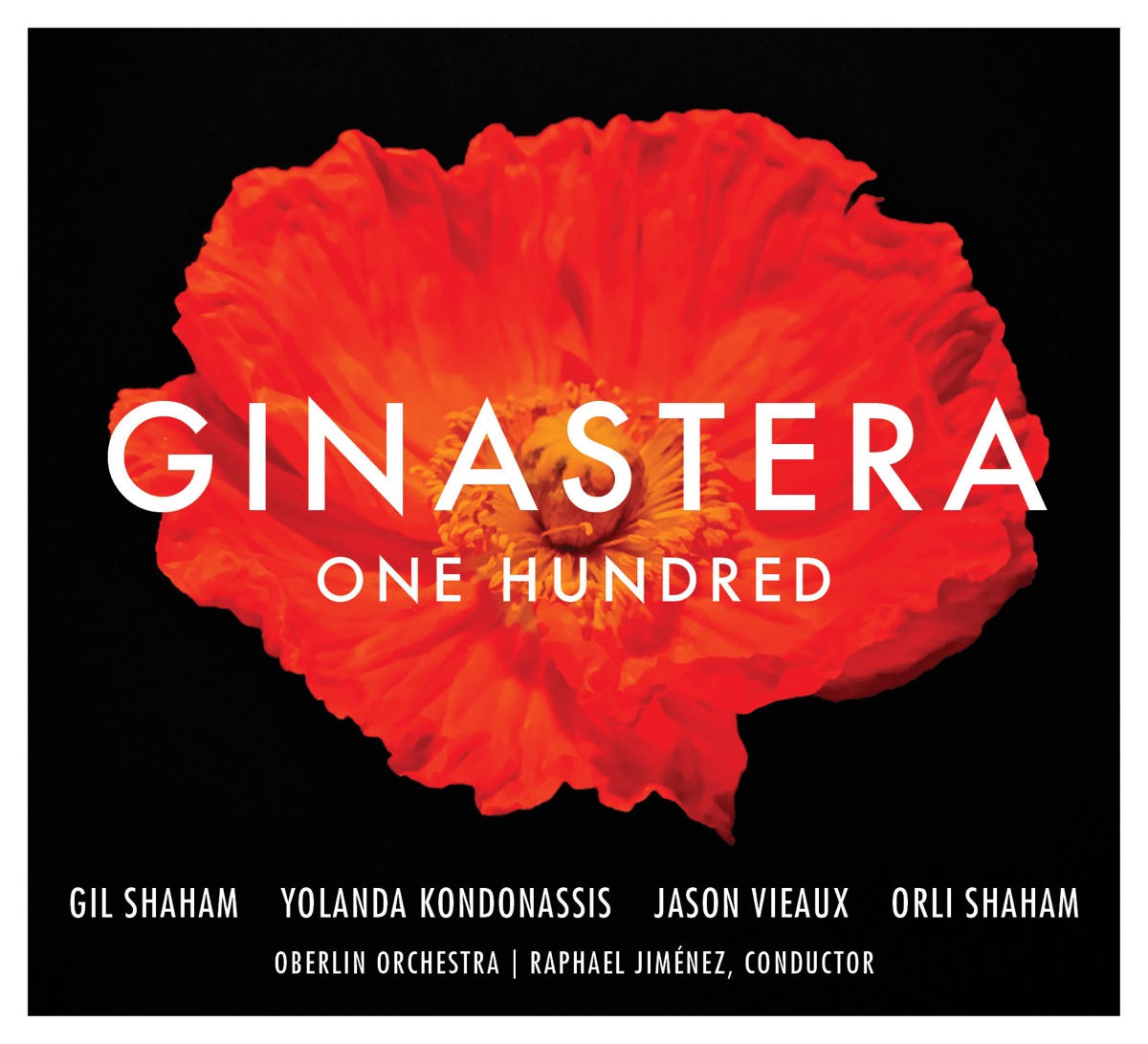 Ginastera: One Hundred by Gil Shaham, Yolanda Kondonassis, Jason Vieaux & Orli Shaham album cover