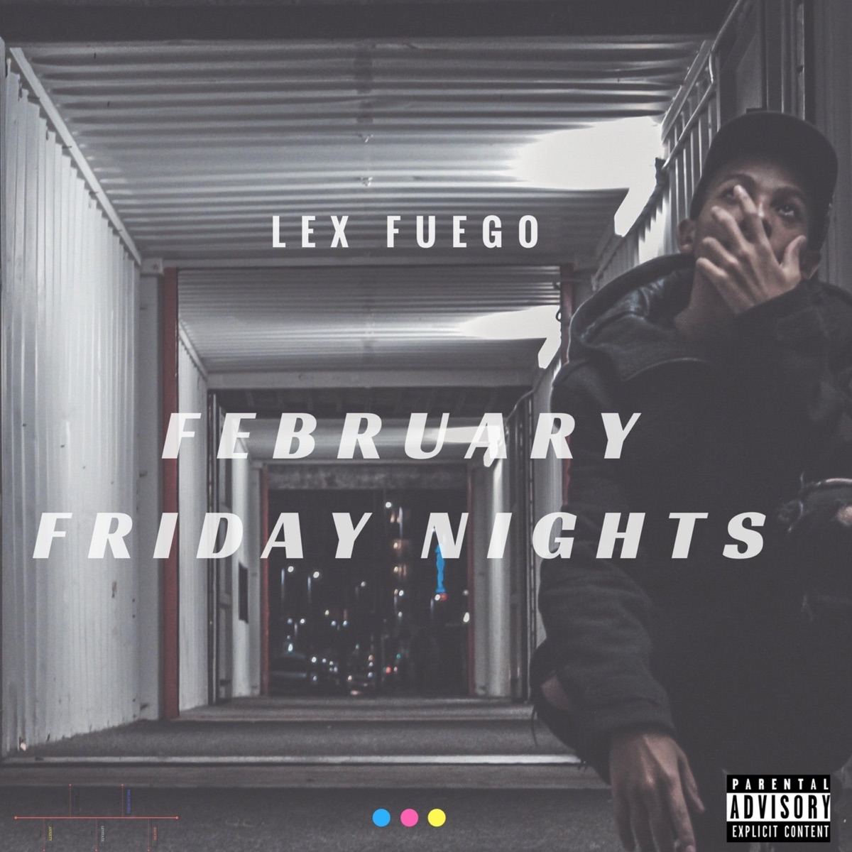 February Friday Nights - EP by Lex Fayaz album cover