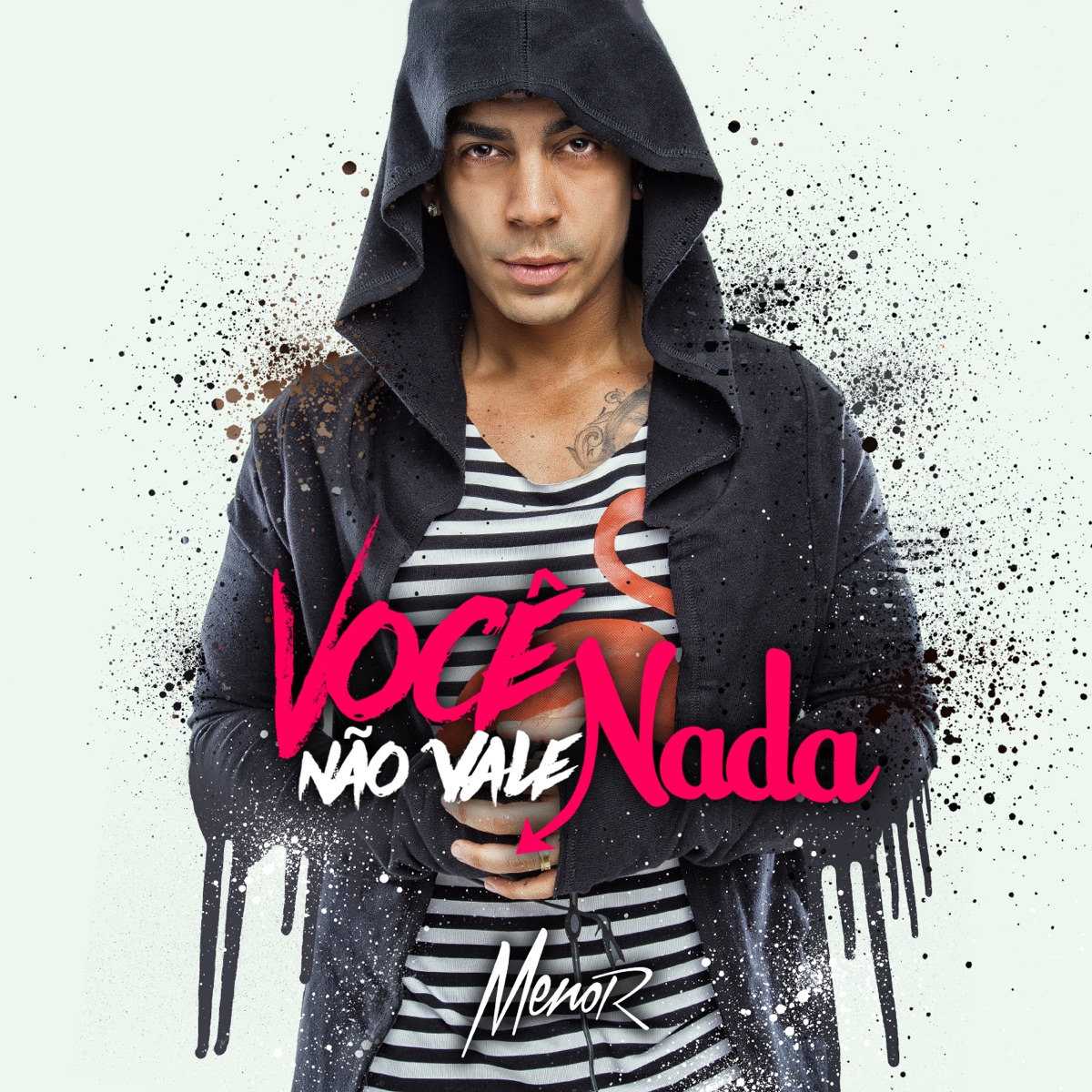 Você Não Vale Nada - Single by Menor album cover