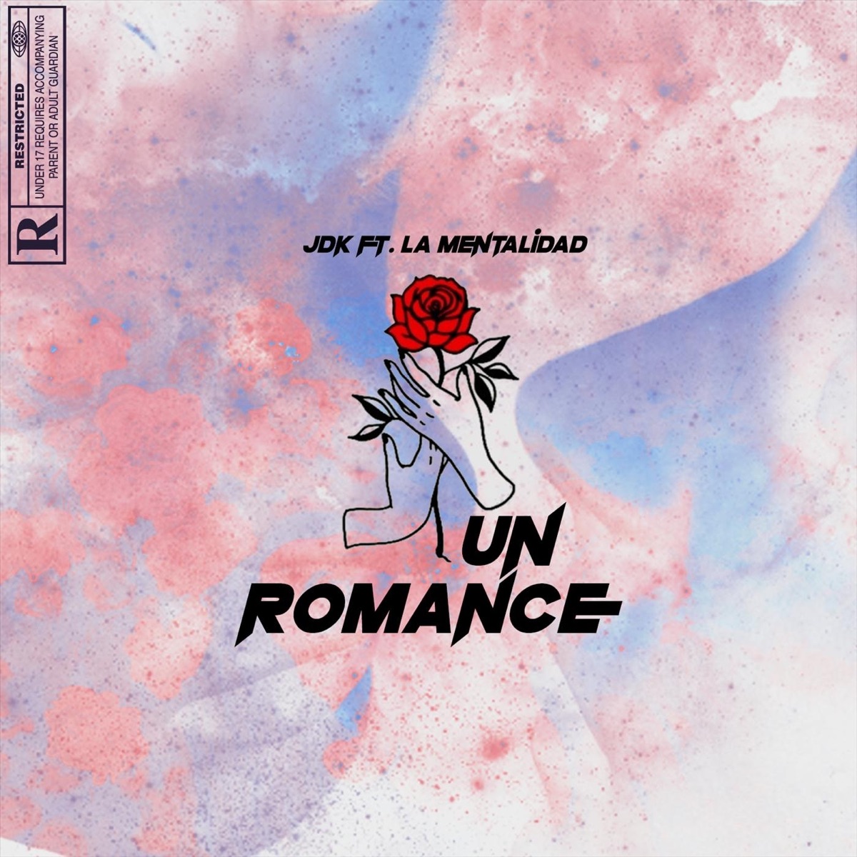 Un Romance - Single by JDK & La Mentalidad album cover