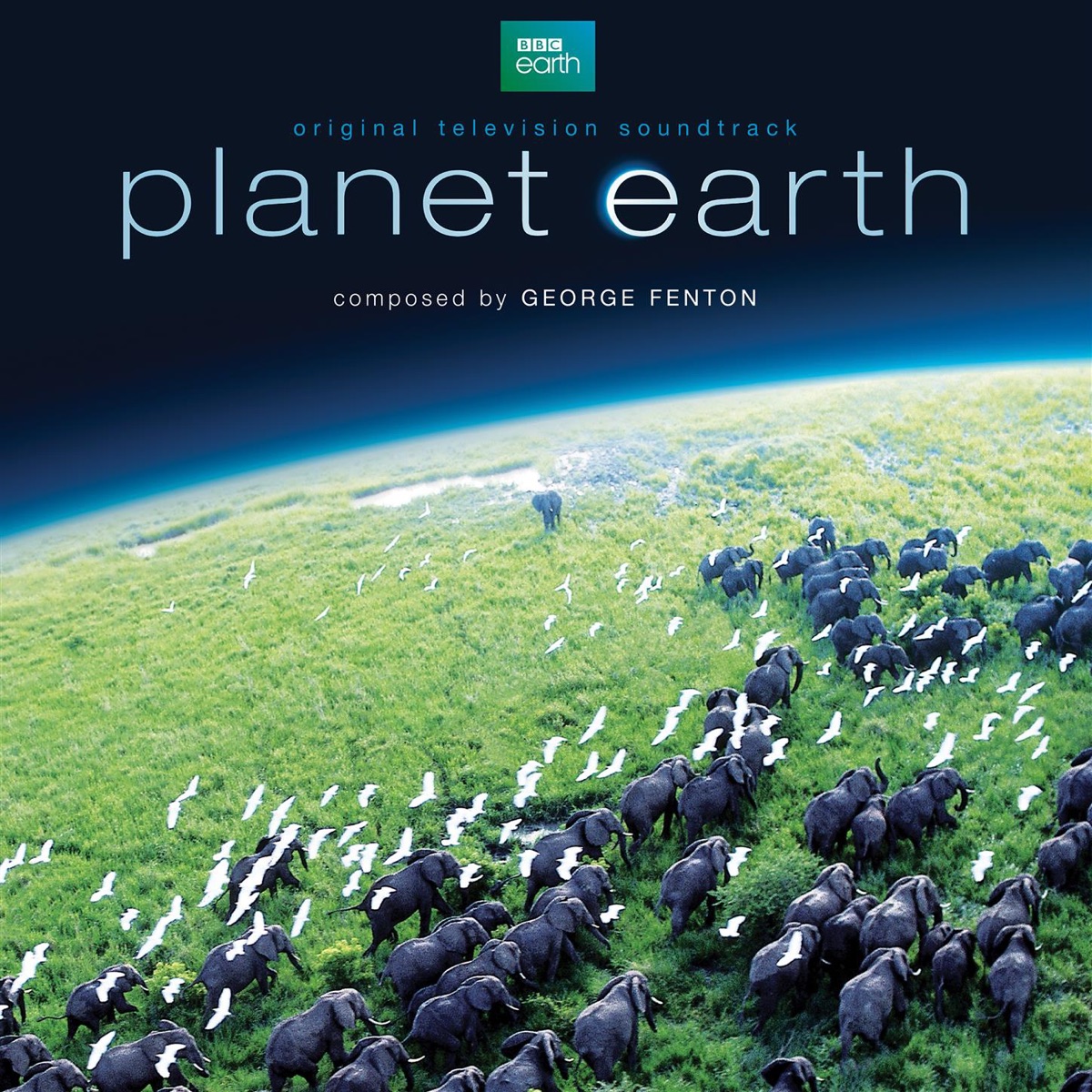 Planet Earth (Original Television Soundtrack) by George Fenton album cover