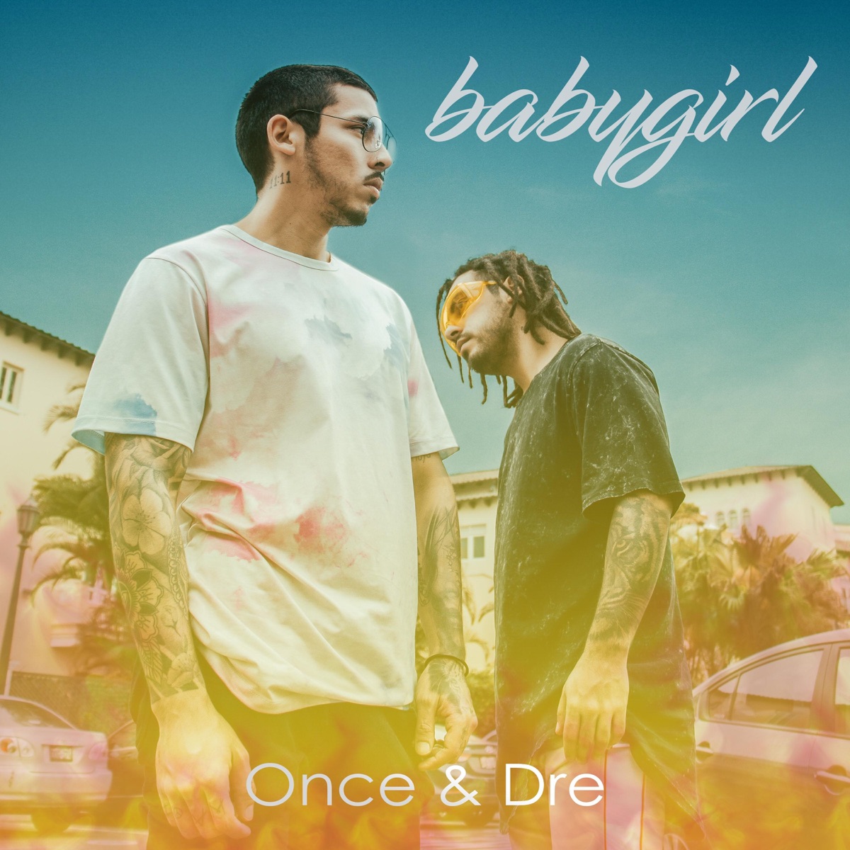 Babygirl - Single by Once & Dre album cover