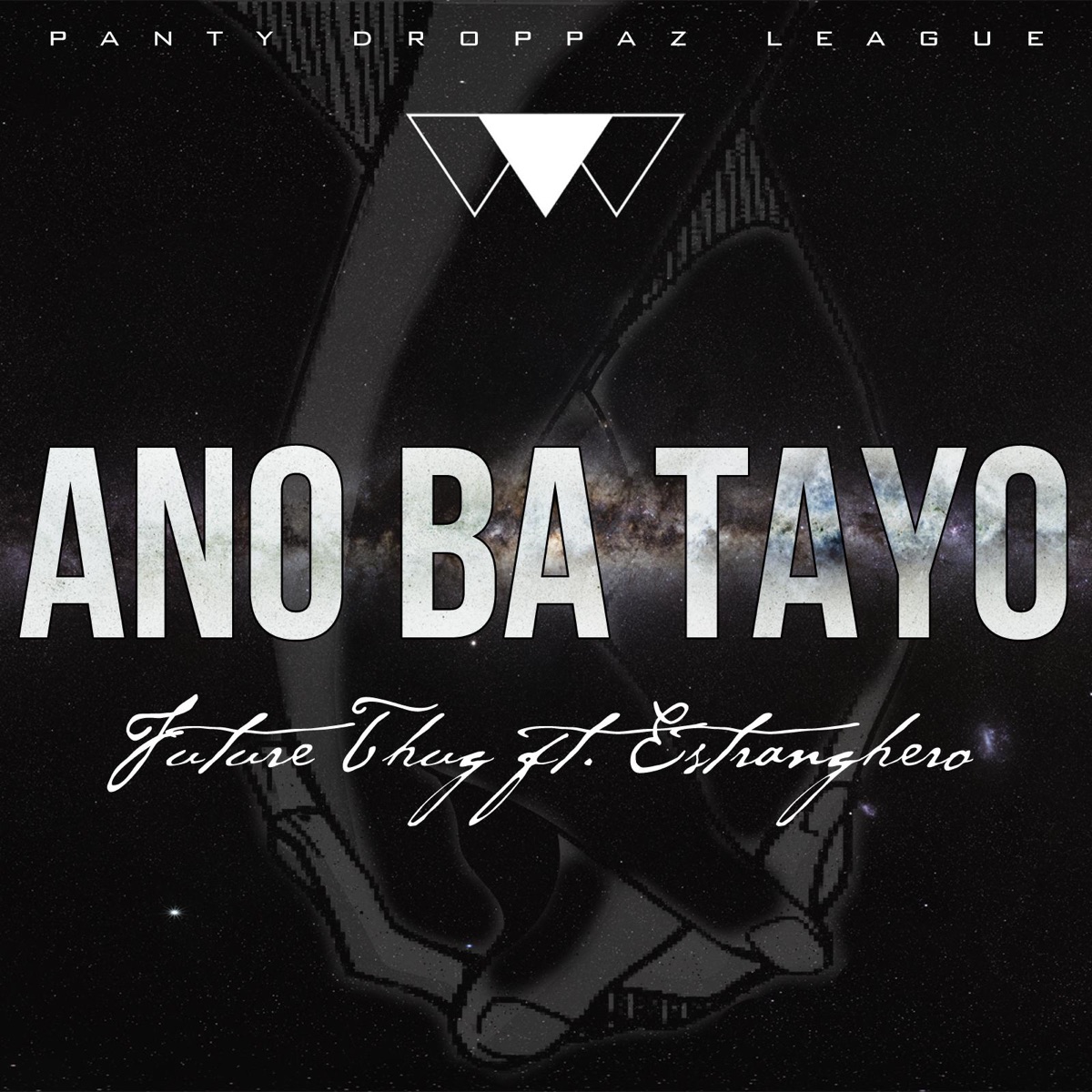 Ano Ba Tayo (feat. Estranghero) - Single by Future Thug album cover