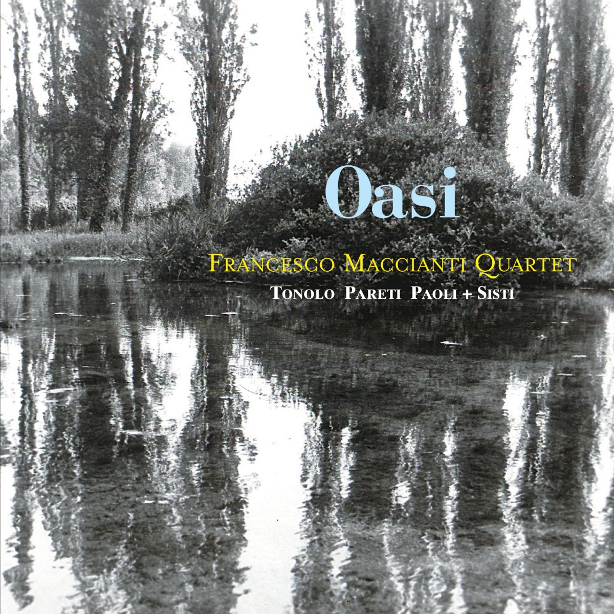Oasi by Francesco Maccianti Quartet album cover