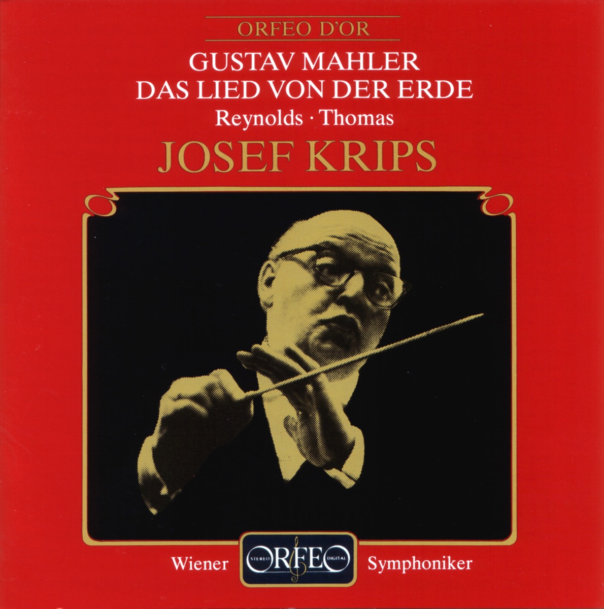 Mahler: Das Lied von der Erde (The Song of the Earth) [Live] by Anna Reynolds, Jess Thomas, Vienna Symphony & Josef Krips album cover