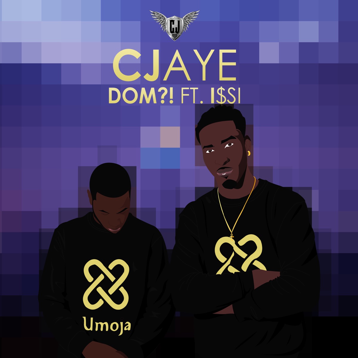 Dom!? (Feat. I$Si) - Single by CJaye album cover