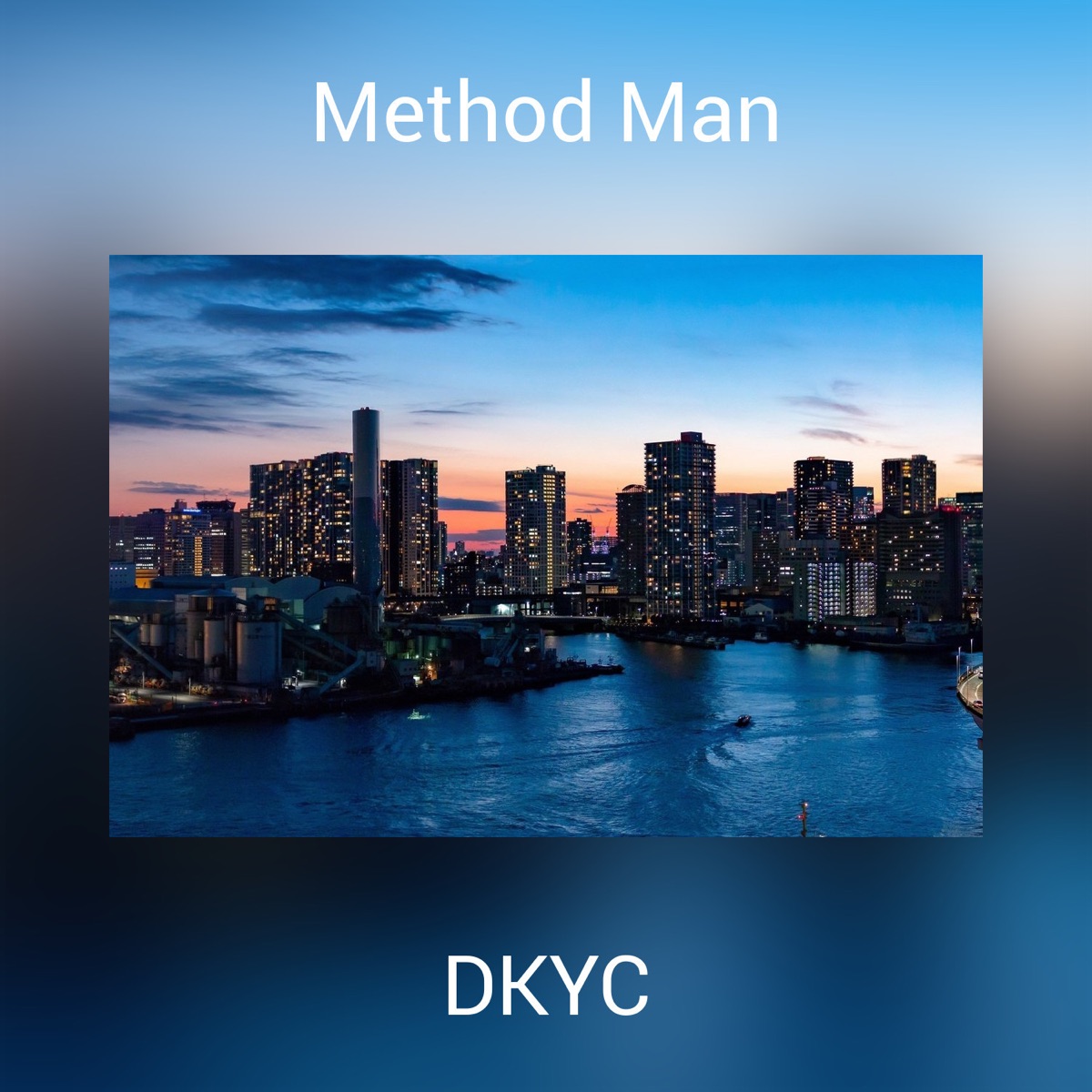 Method Man - Single by DKYC album cover