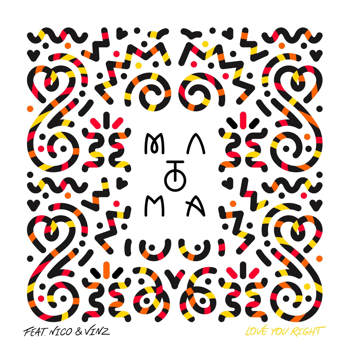 Love You Right (feat. Nico & Vinz) - Single by Matoma album cover