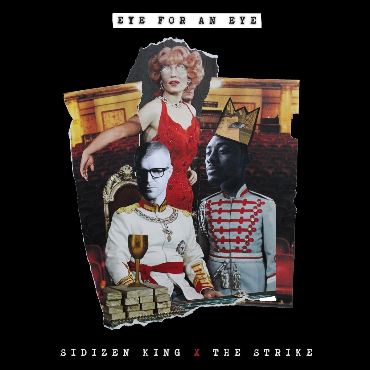 Eye for an Eye - Single by SiDizen King & The Strike album cover