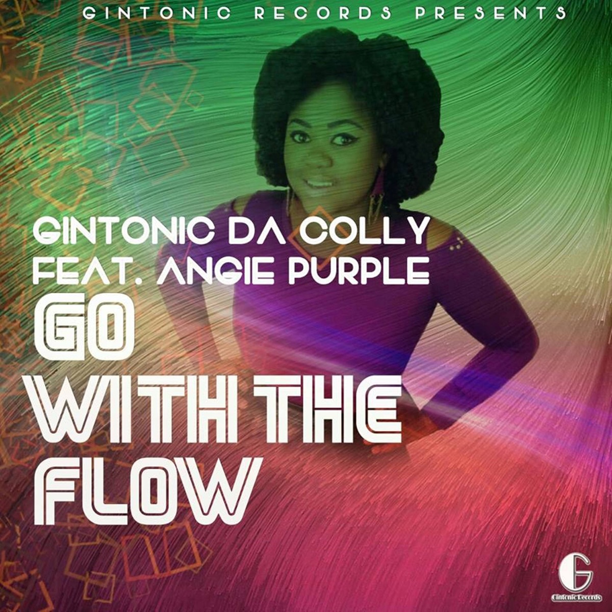 Go With the Flow (feat. Angie Purple) - Single by Gintonic Da Colly album cover