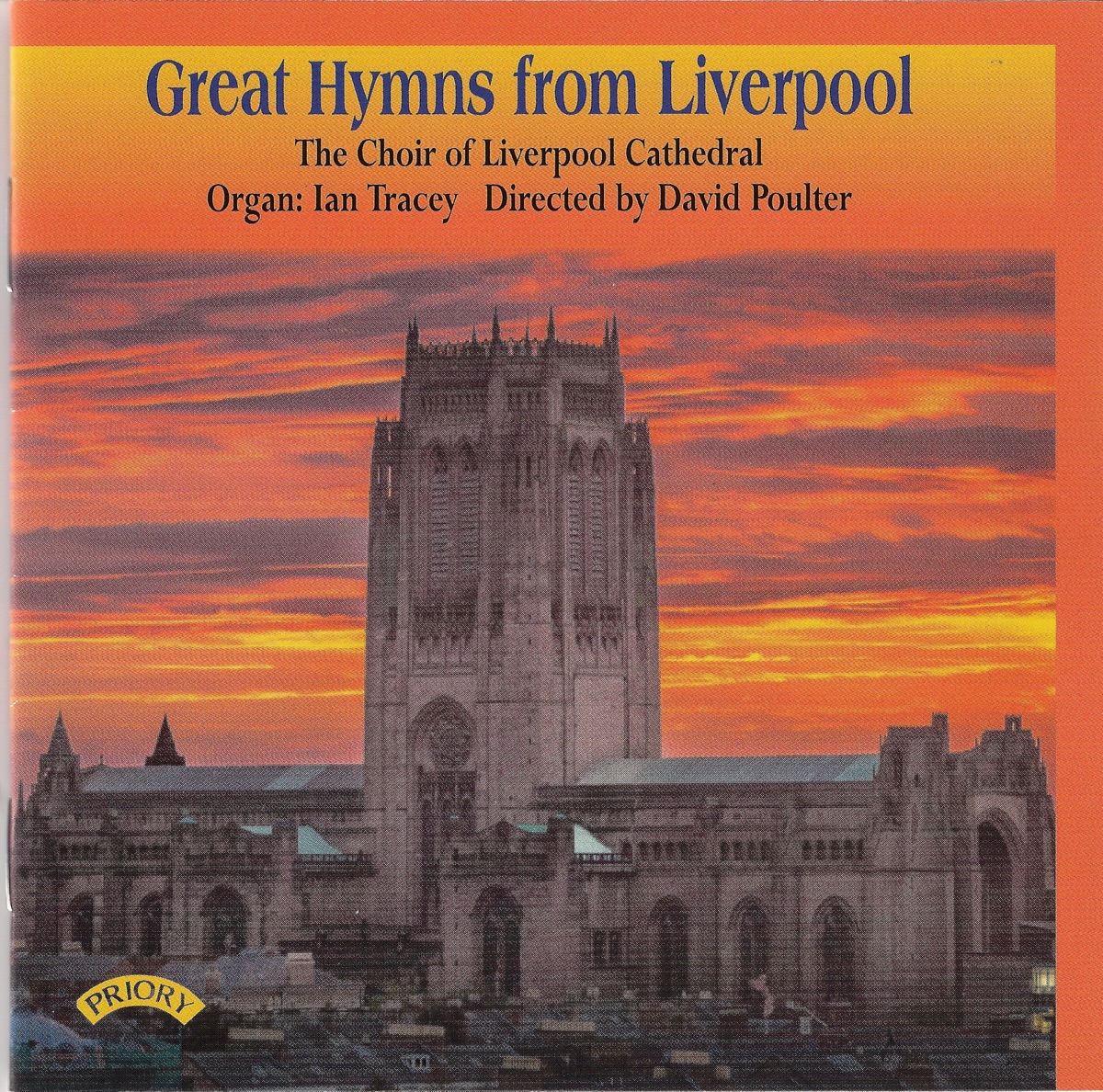 Great Hymns from Liverpool by Liverpool Cathedral Choir, Ian Tracey & David Poulter album cover