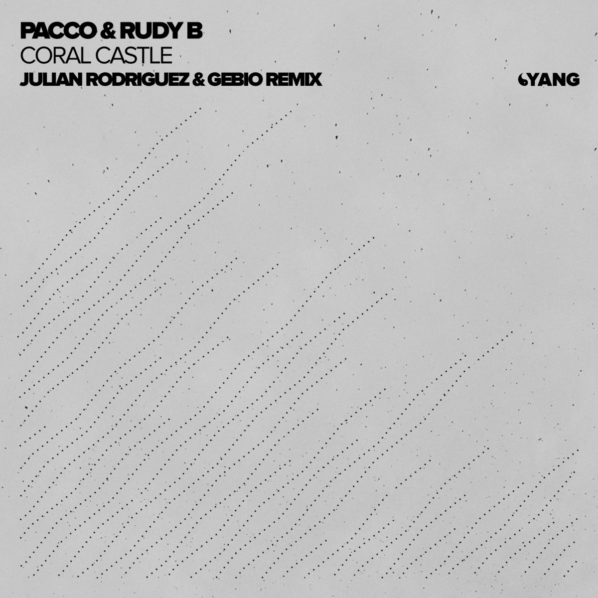 Coral Castle (Julian Rodriguez & Gebio Remix) - Single by Gebio, Pacco & Rudy B & Julián Rodríguez album cover