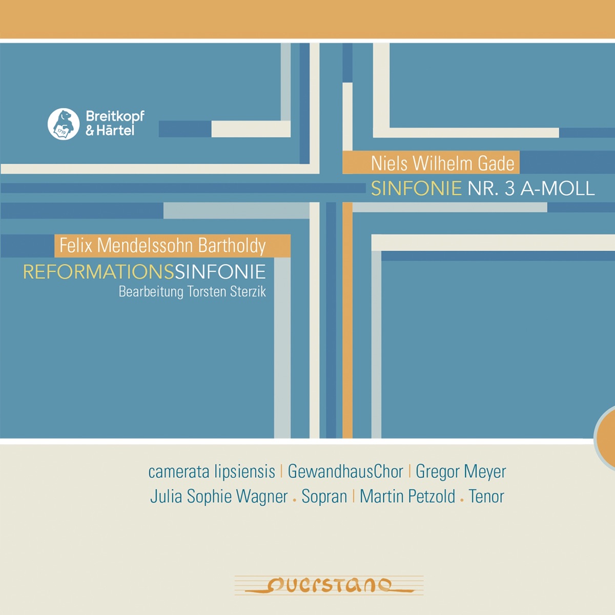 Felix Mendelssohn & Nils Wilhelm Gade by Julia Sophie Wagner, Martin Petzold, GewandhausChor, Gregor Meyer & Camerata Lipsiensis album cover
