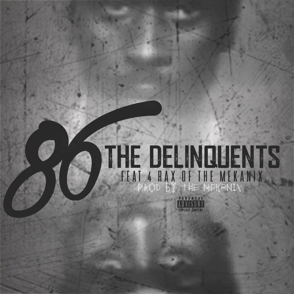 86 (feat. 4rAx) - Single by The Delinquents album cover