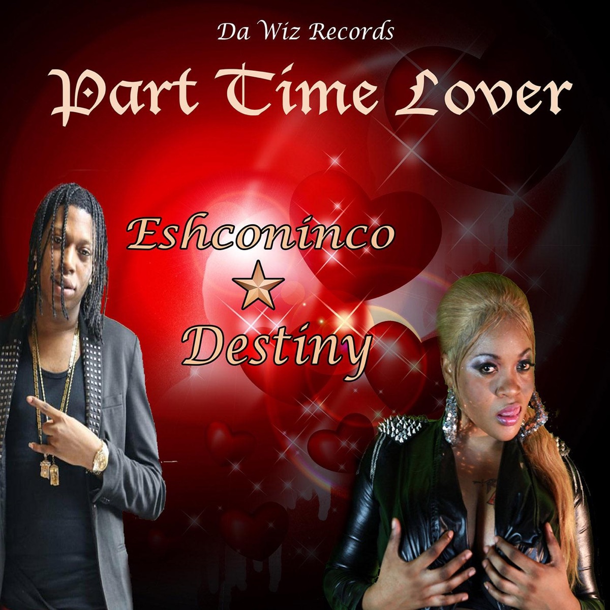 Part Time Lover - Single by Eshconinco & Destiny album cover