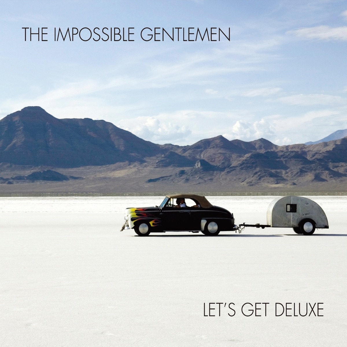 Let's Get Deluxe by The Impossible Gentlemen album cover