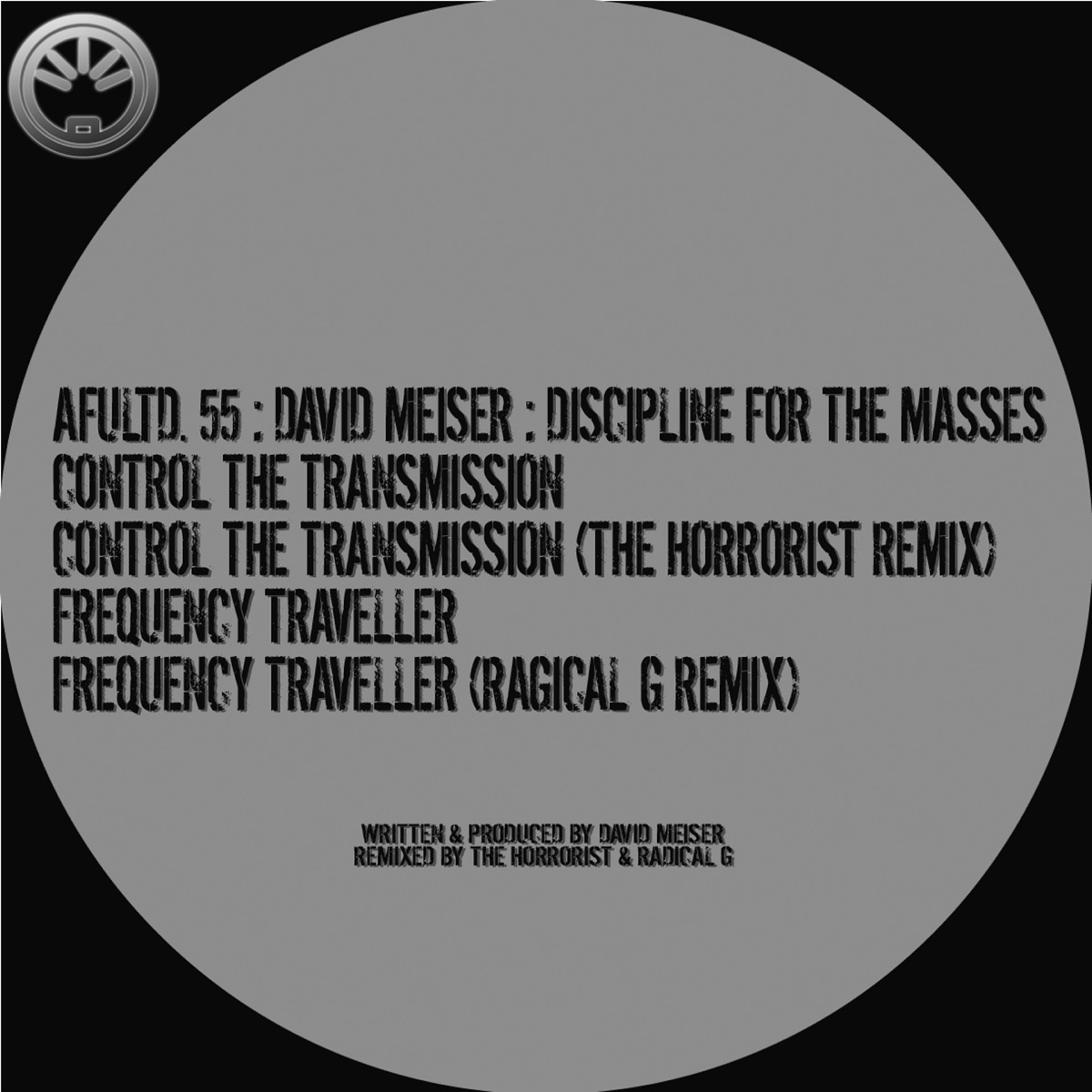 Control The Transmission (feat. The Horrorist & Radical G) - EP by David Meiser album cover
