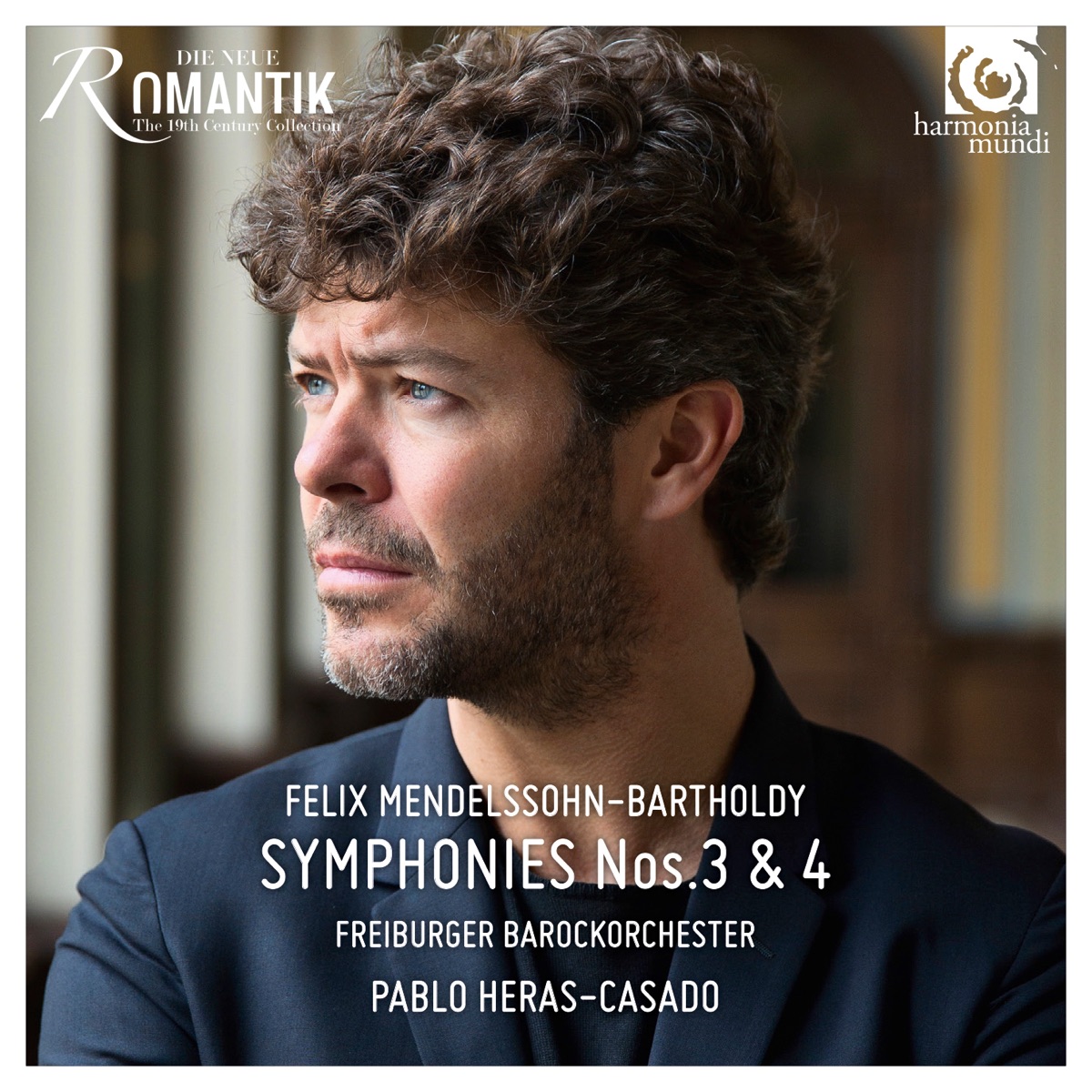 Mendelssohn: Symphonies Nos. 3 & 4 by Freiburger Barockorchester & Pablo Heras-Casado album cover