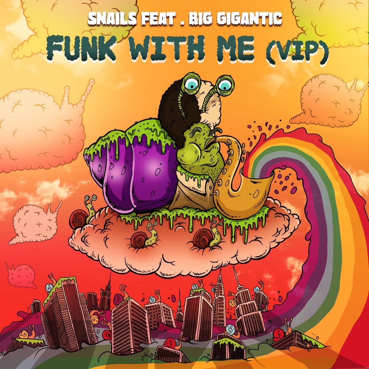 Funk with Me (feat. Big Gigantic) [VIP] - Single by SNAILS album cover
