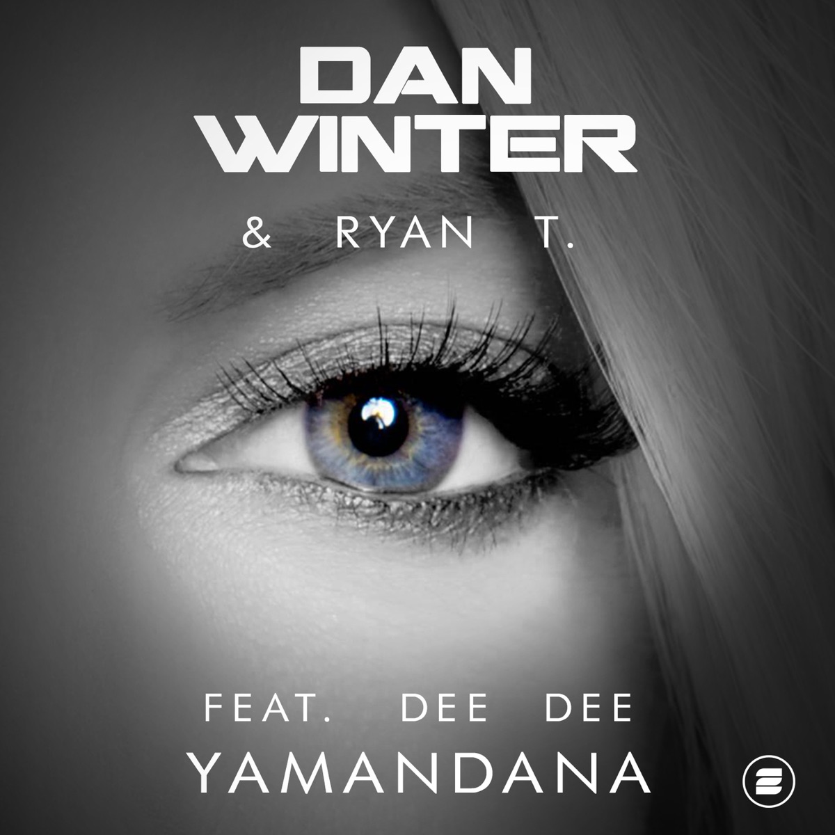 Yamandana (feat. Dee Dee) - Single by Dan Winter & Ryan T album cover