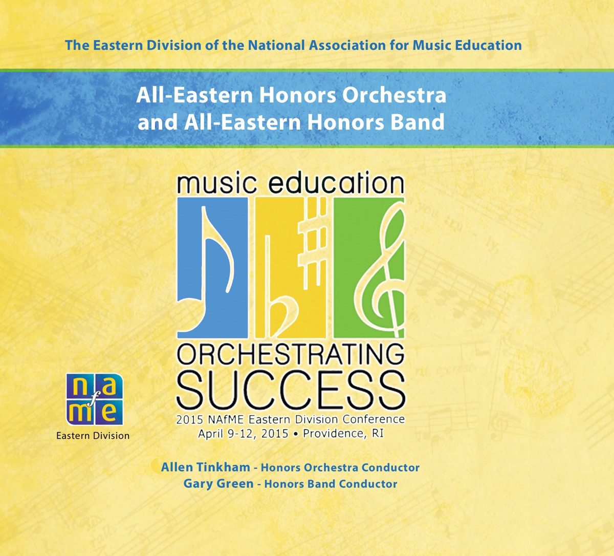 NAfME 2015 All-Eastern Honors Orchestra All-Eastern Honors Band (Live) by All-Eastern Honors Orchestra, Allan Tinkham, All-Eastern Honors Band & Gary Green album cover