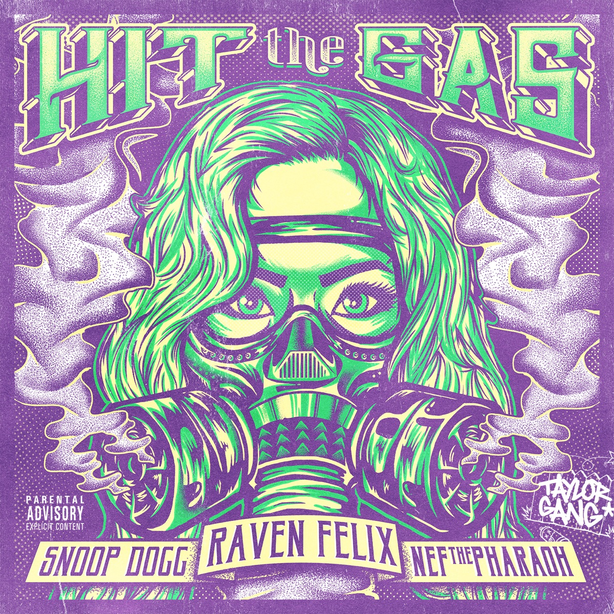Hit the Gas (feat. Snoop Dogg & Nef the Pharaoh) - Single by Raven Felix album cover
