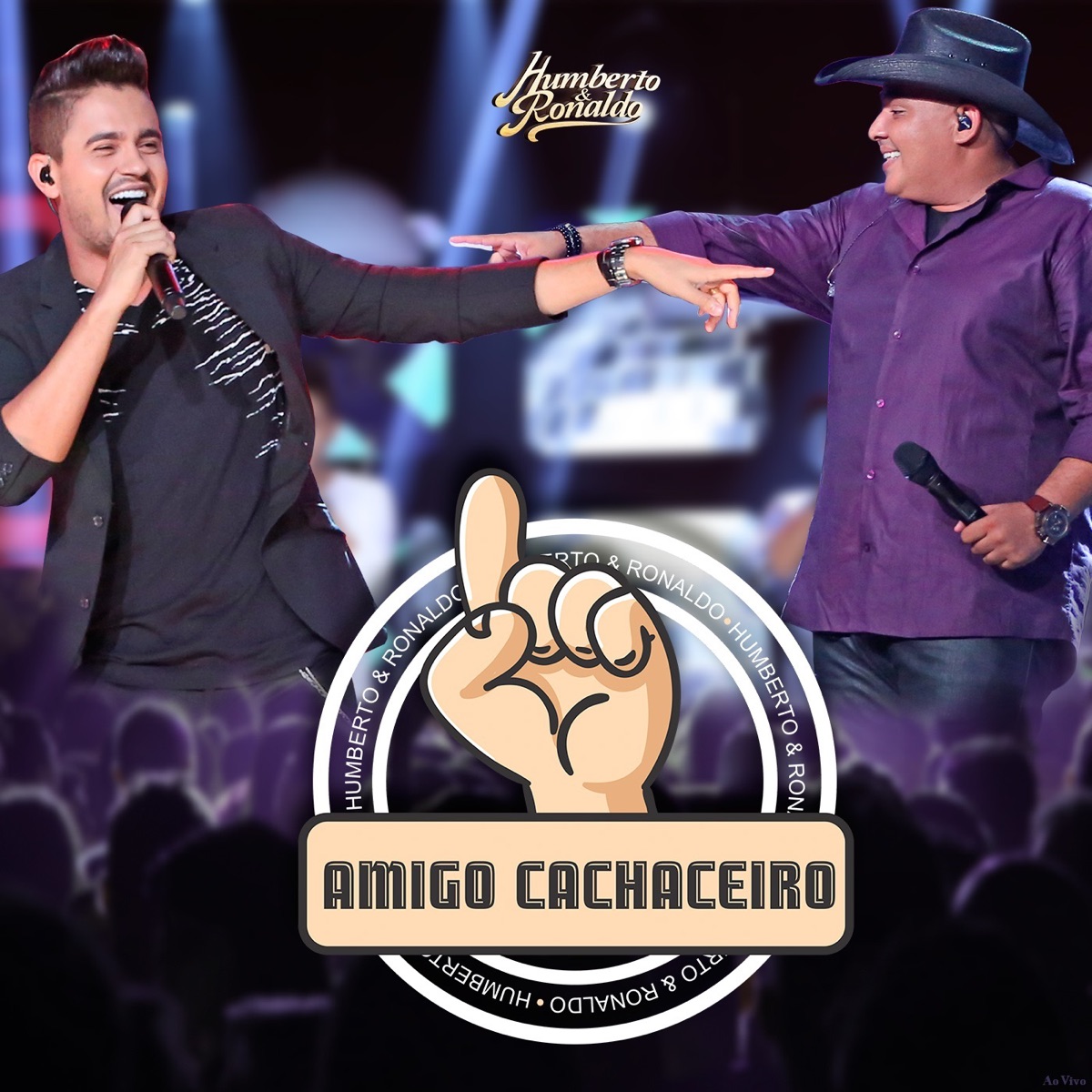 Amigo Cachaceiro (Ao Vivo) - Single by Humberto & Ronaldo album cover