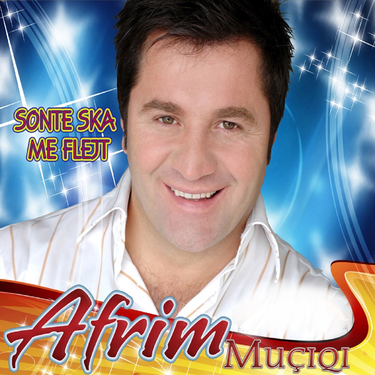 Sonte Ska Me Flejt by Afrim Muçiqi album cover