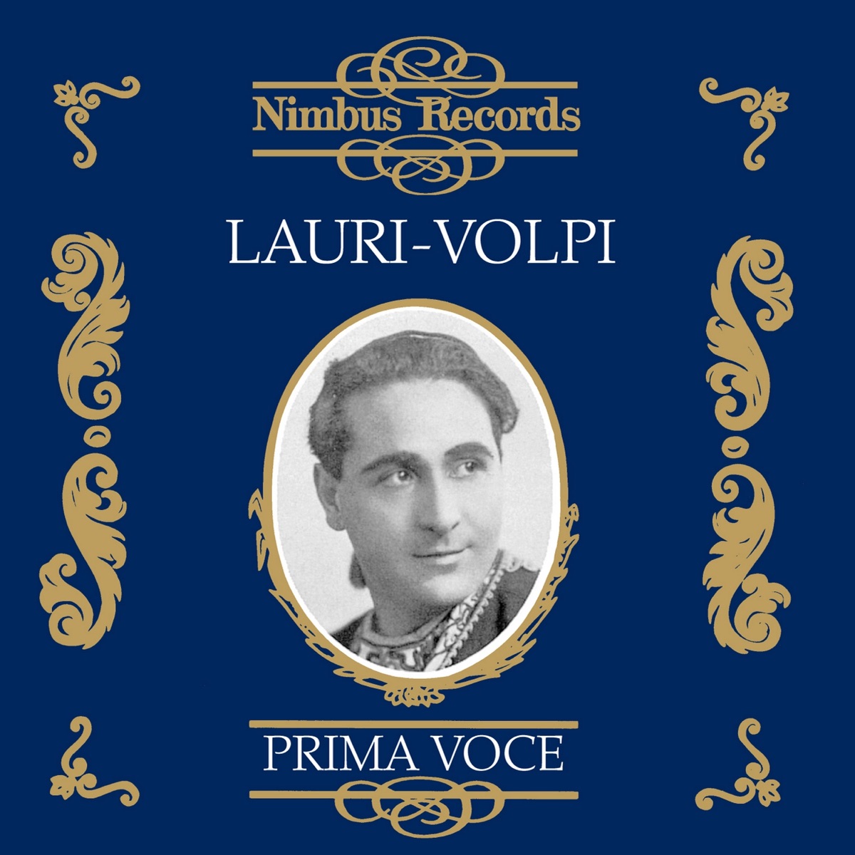 Giacomo Lauri-Volpi (Recorded 1922 - 1942) by Giacomo Lauri-Volpi, The Metropolitan Opera, Professori d'Orchestra Del Teatro Alla Scala, Grande Orchestra, Rosario Bourdon, Giulio Setti & Franco Ghione\Mario Cordone album cover